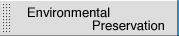 Environmental Preservation